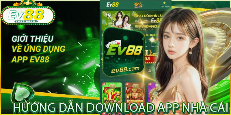 Hướng dẫn download app nhà cái